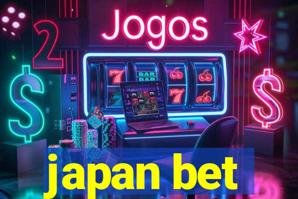 japan bet